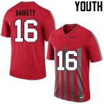 NCAA Ohio State Buckeyes Youth #16 J.T. Barrett Throwback Nike Football College Jersey OUV6645XK